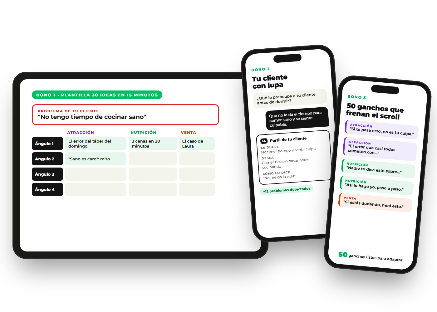 Los 3 bonos: Plantilla 30 Ideas en tablet, Tu cliente con lupa y 50 ganchos que frenan el scroll en celulares